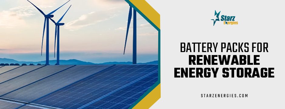 Battery packs for renewable energy storage